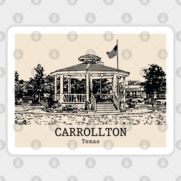 Carrollton - Texas Magnet by Lakeric